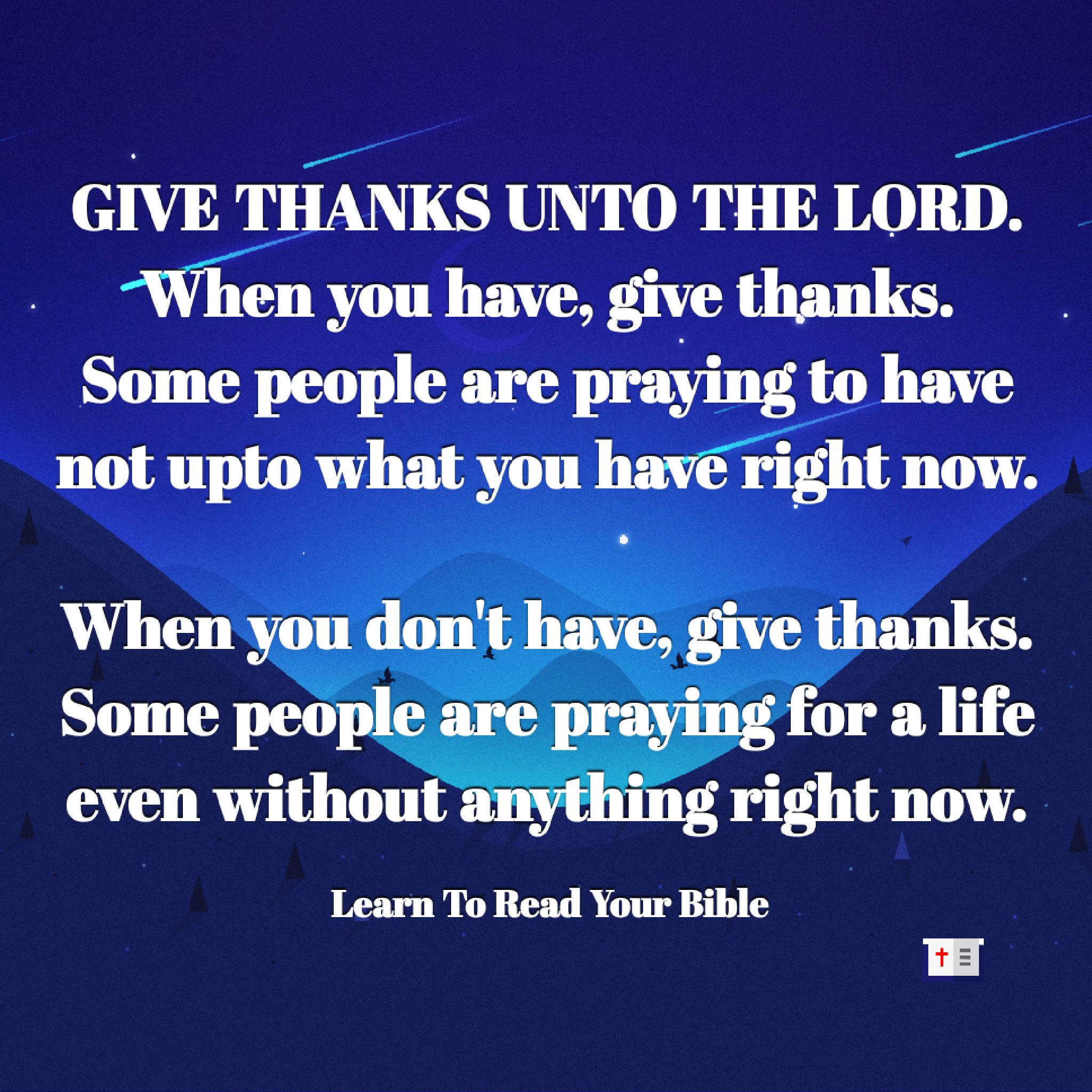Give thanks unto the Lord